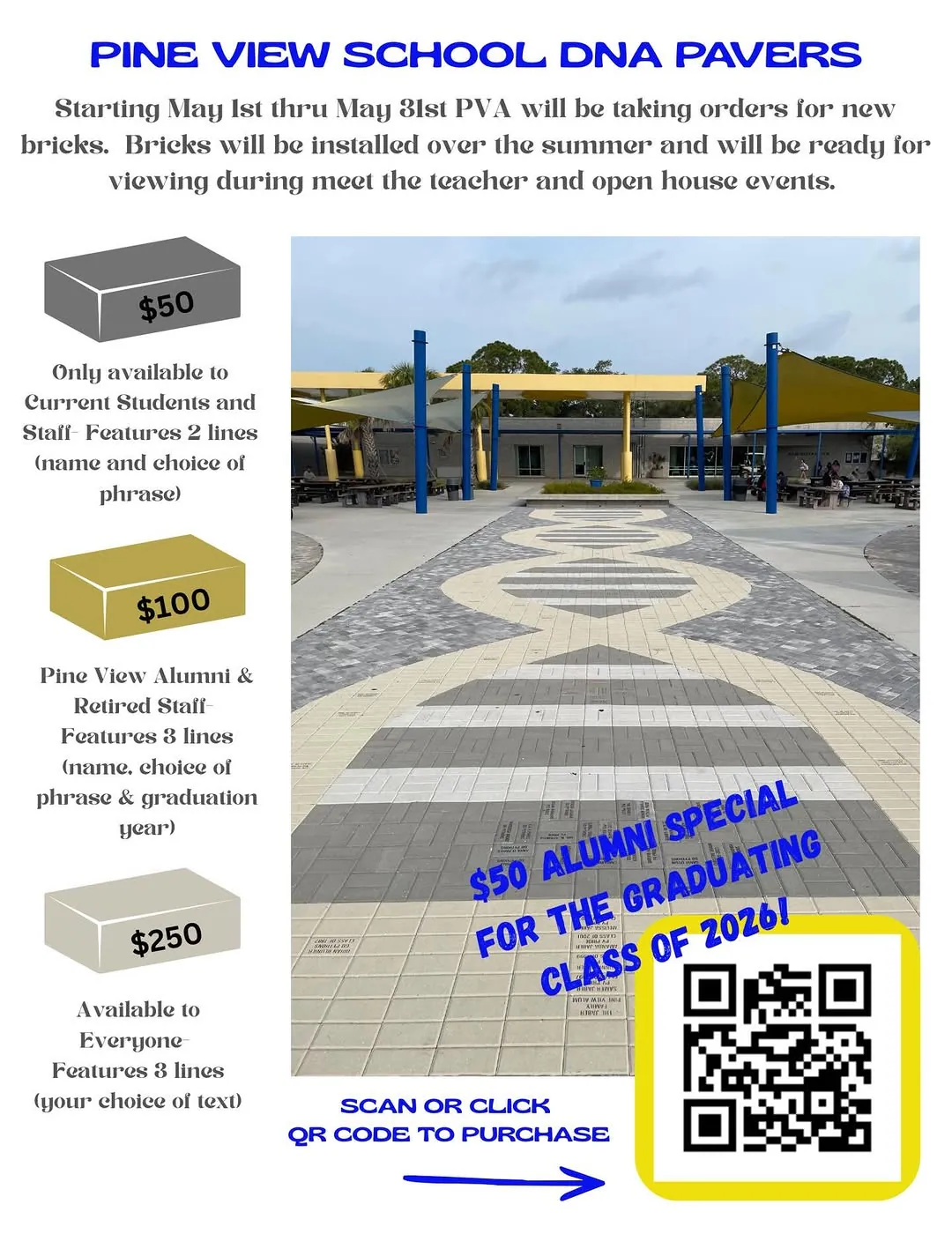 Pine View School DNA Pavers. Ordering open May 1–31. $50 student and staff bricks (2 lines), $100 alumni and retired-staff bricks (3 lines plus grad year), $250 open-to-everyone bricks (3 lines, choice of text). $50 alumni special for the graduating Class of 2026. Scan the QR code to order.